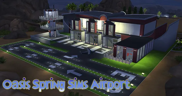 Oasis Spring Sims Airport by Sim4fun, Sims 4 community lots CC