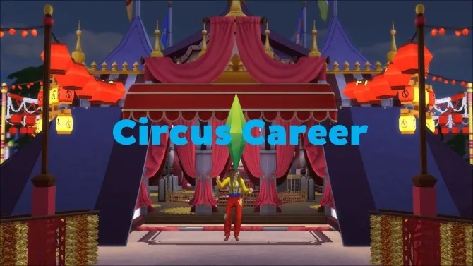Circus Career (TS1 to TS4) by GoBananas, Sims 4 Career mod