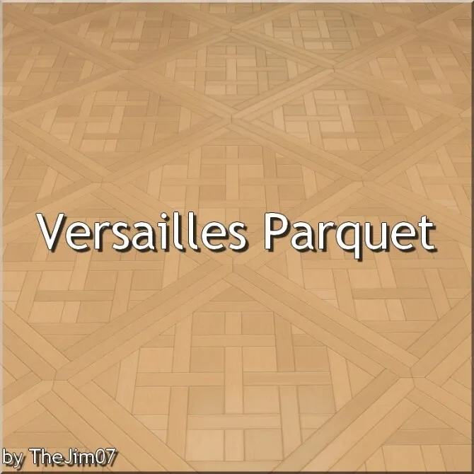 Versailles Parquet by TheJim07, Sims 4 walls & floors CC