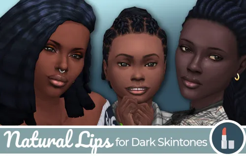 Natural Lips for Dark Skintones by Frenchiesimgirl, Sims 4 lips CC