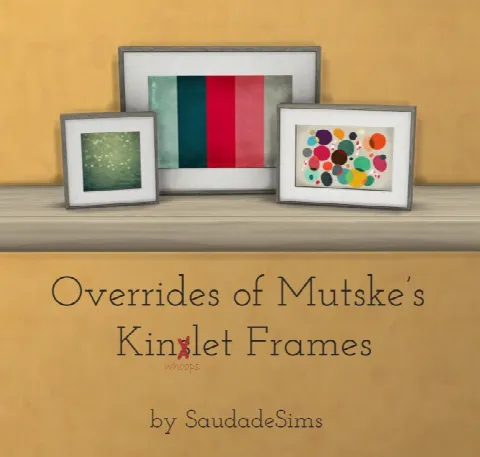 Mutske’s kinlet frames override