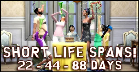 Short Life Spans