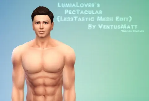 LumiaLover’s PecTacular (LessTastic Mesh Edit)