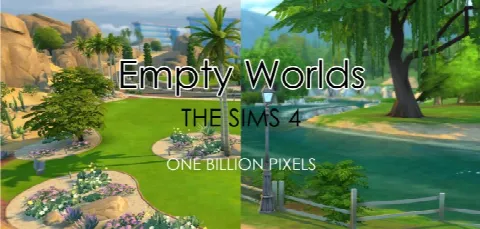 Empty Worlds Willow Creek & Oasis Springs