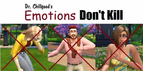 Emotions Don’t Kill