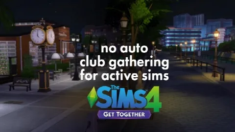 No Auto Club Gathering for Active Sims