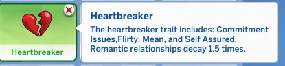 Heartbreaker Trait