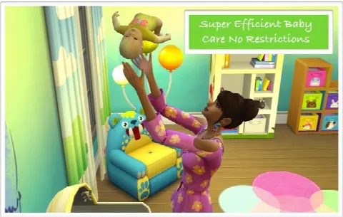 No Restrictions for Super Efficient Baby Care