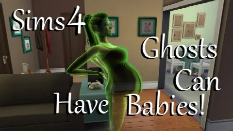 Ghosts Can Have Babies
