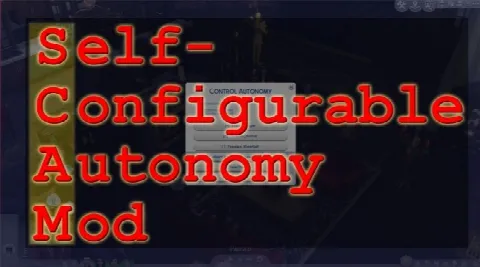 Self-Configurable Autonomy Mod