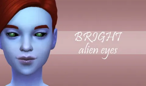BRIGHT eyes for aliens
