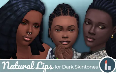 Natural Lips for Dark Skintones